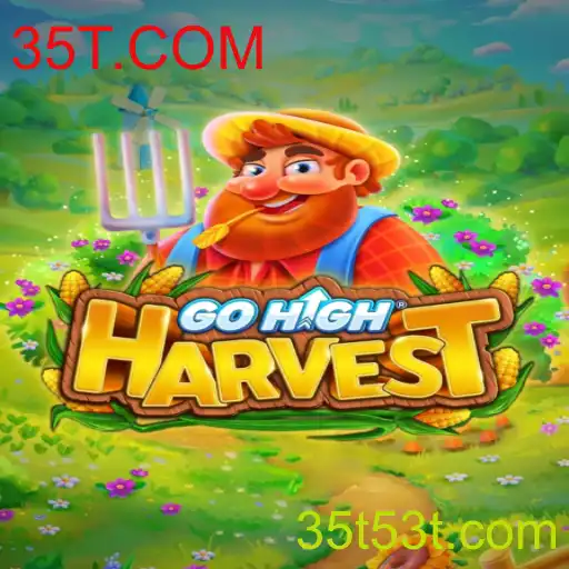 GoHighHarvest: Descubra o Mundo Fascinante do Novo Jogo com 35T.COM